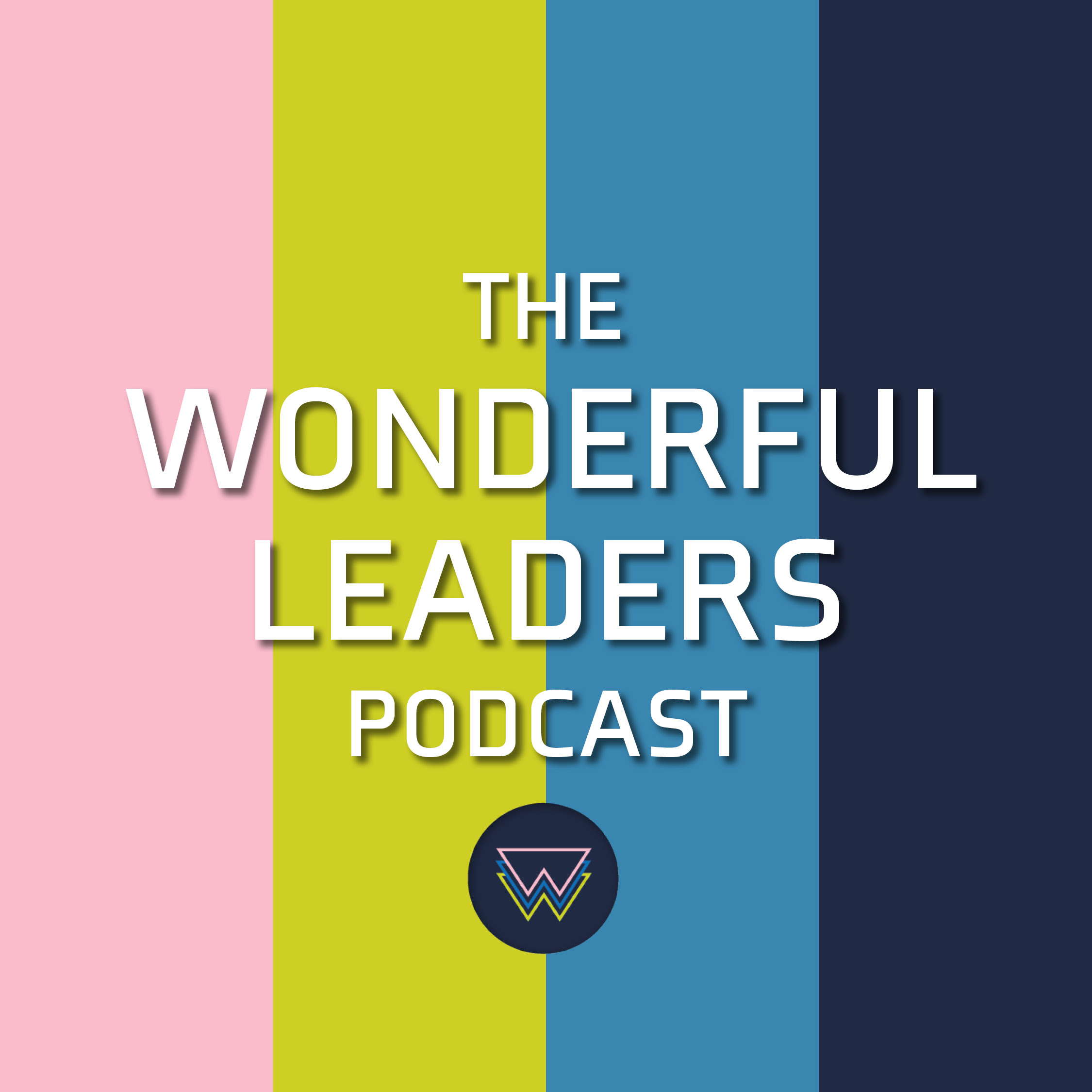 The Wonderful Leaders Podcast